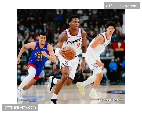 马瑟林快船首秀轰38分，伦纳德进攻压力得到有效分担